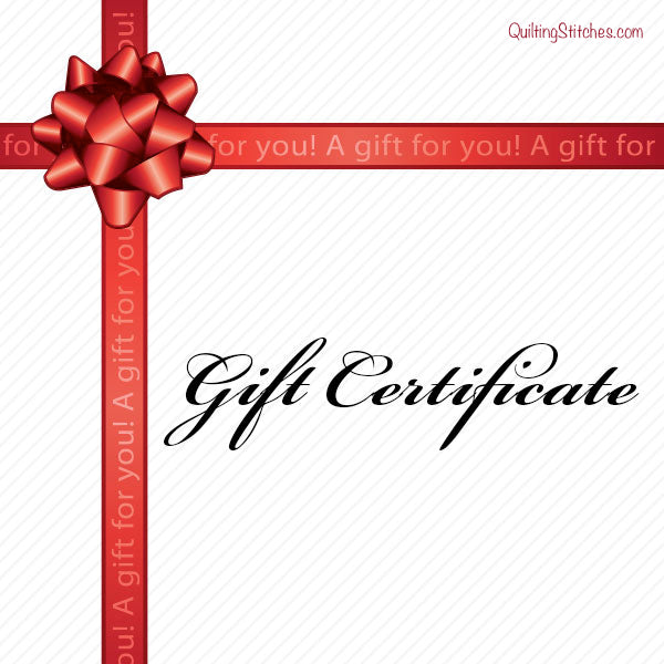 Quilting Stitches.com Gift Certificates